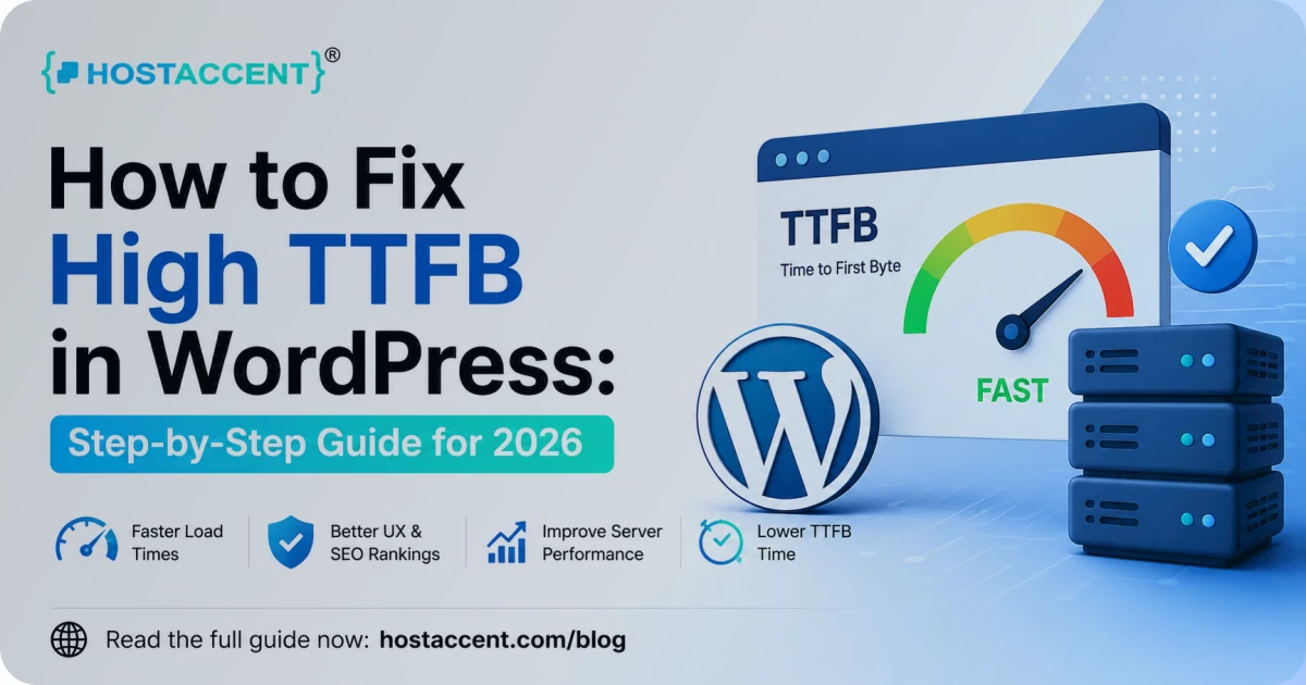 How to Fix High TTFB in WordPress (2026 Guide)